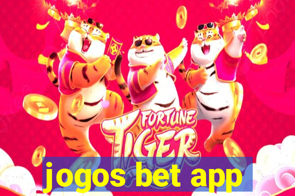 jogos bet app