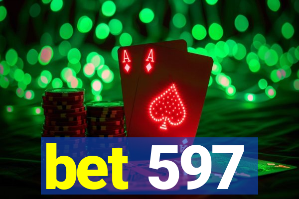 bet 597