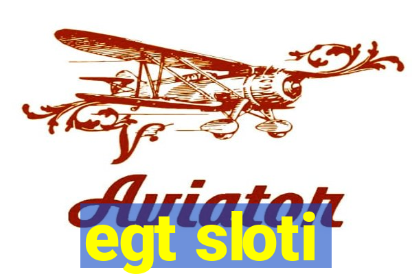 egt sloti