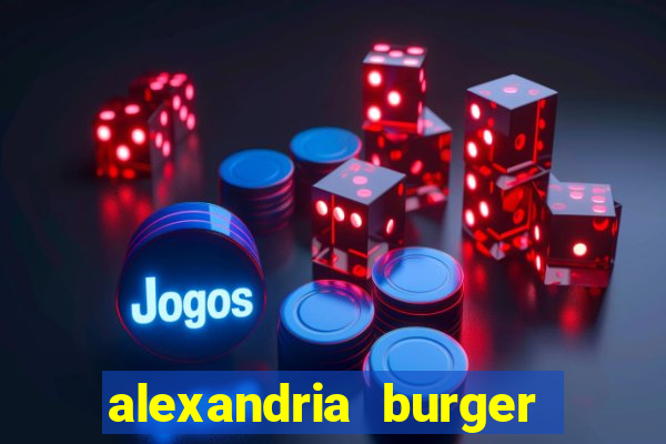 alexandria burger blumenau blumenau - sc