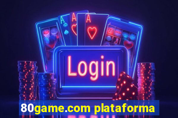 80game.com plataforma