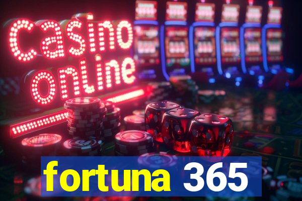 fortuna 365