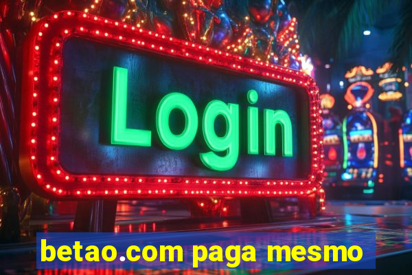 betao.com paga mesmo