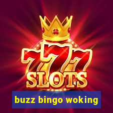 buzz bingo woking