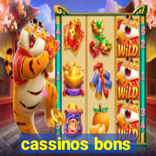 cassinos bons