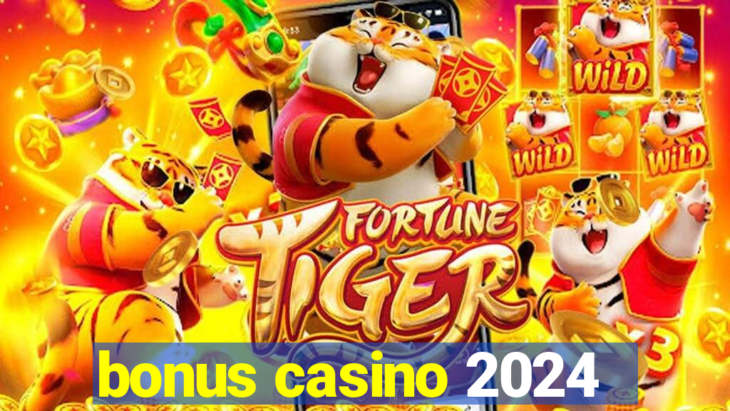 bonus casino 2024