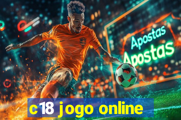 c18 jogo online