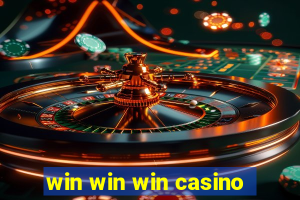 win win win casino