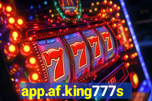 app.af.king777slots&gl