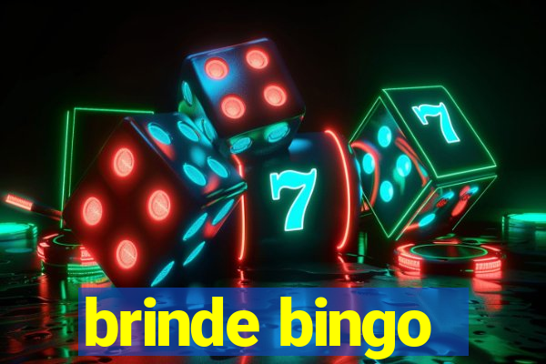 brinde bingo