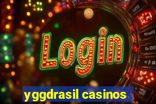 yggdrasil casinos