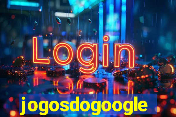 jogosdogoogle