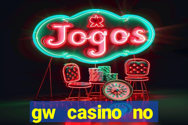 gw casino no deposit bonus