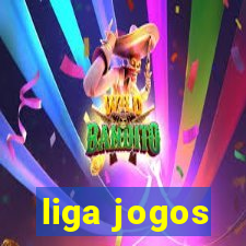 liga jogos