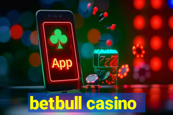 betbull casino