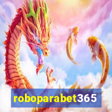 roboparabet365