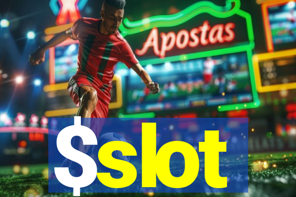 $slot