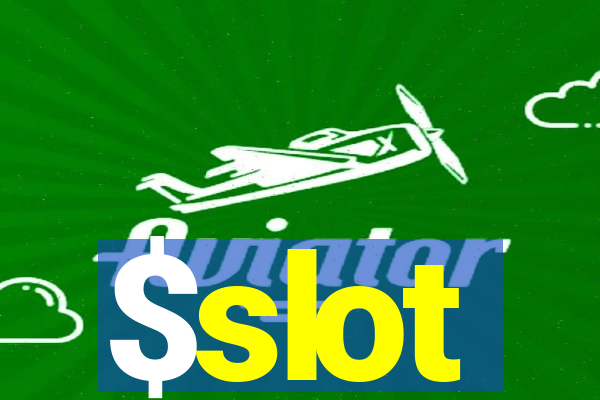 $slot