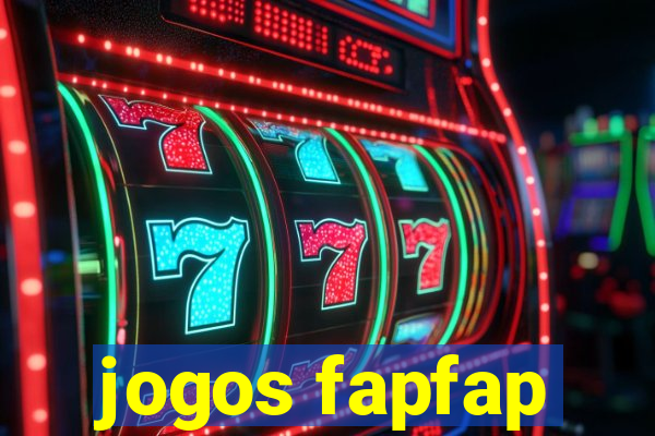 jogos fapfap