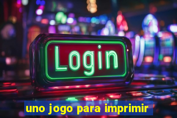 uno jogo para imprimir