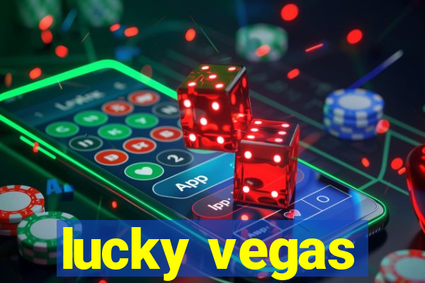 lucky vegas