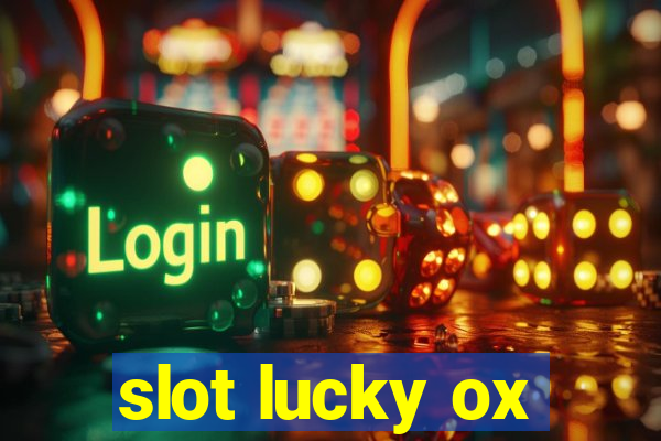 slot lucky ox