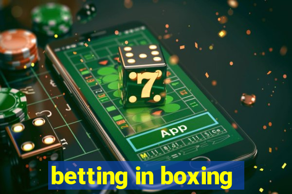 betting in boxing