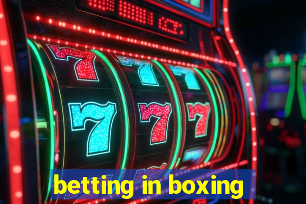 betting in boxing