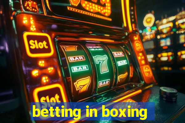 betting in boxing