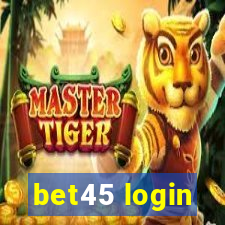 bet45 login