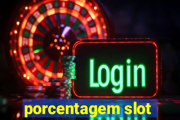 porcentagem slot