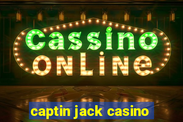 captin jack casino