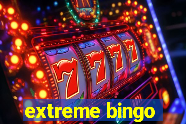 extreme bingo