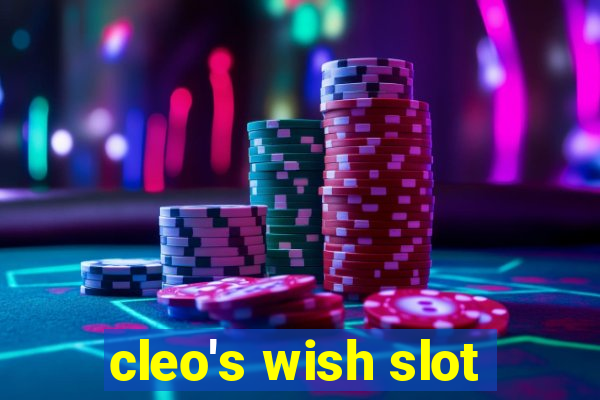 cleo's wish slot