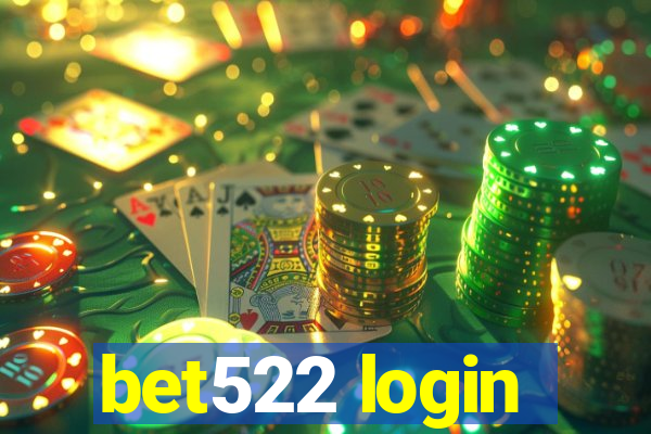 bet522 login