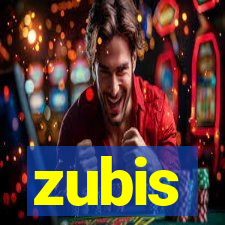 zubis