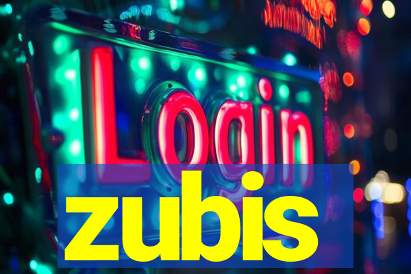 zubis