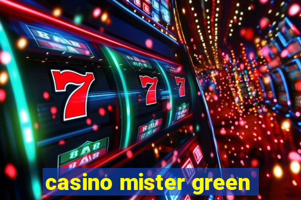 casino mister green