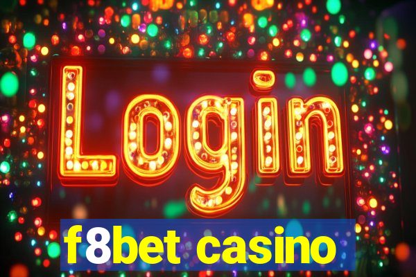 f8bet casino