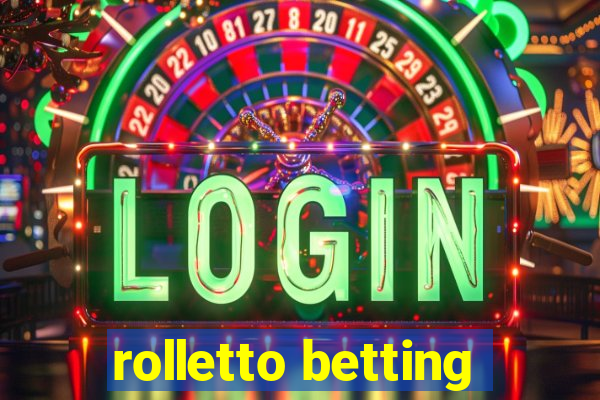 rolletto betting