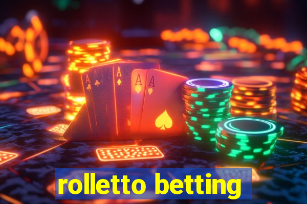 rolletto betting