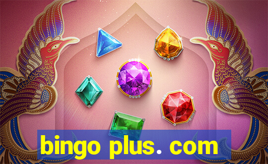 bingo plus. com