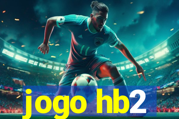 jogo hb2