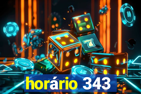 horário 343