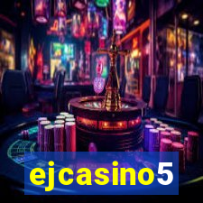 ejcasino5