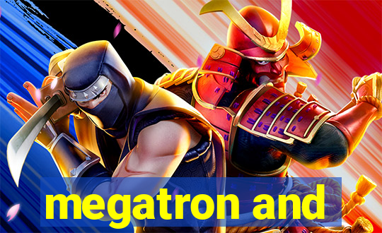 megatron and