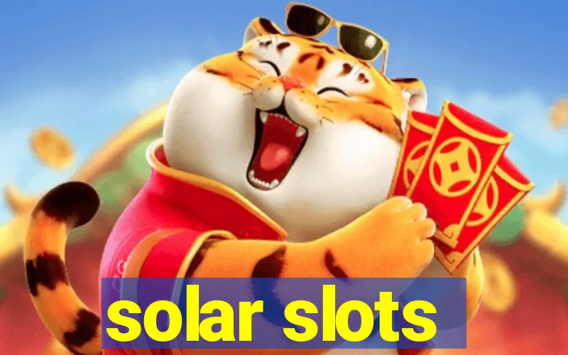 solar slots