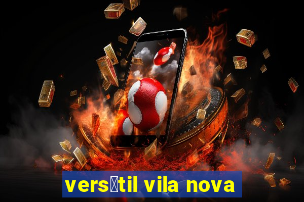 vers谩til vila nova