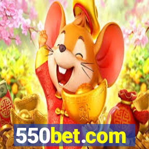 550bet.com