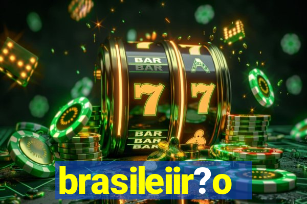 brasileiir?o